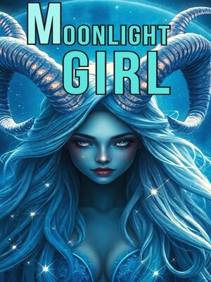 cover image of Moonlight Girl